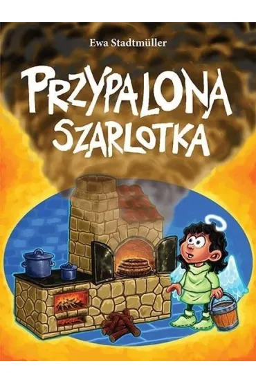 Przypalona szarlotka - Ewa Stadtmuller