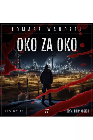 Audiobook Oko za oko. Tom 14. Komisarz Oczko mp3 - Tomasz Wandzel