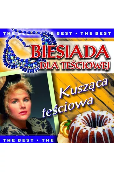 The best. Biesiada dla te�ciowej CD