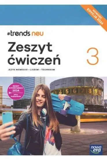 #trends neu 3. Zeszyt �wicze� do j�zyka niemieckiego - Ewa Ko�cielniak-Walewska