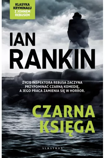 Czarna ksi�ga. Inspektor Rebus. Tom 5 - Ian Rankin