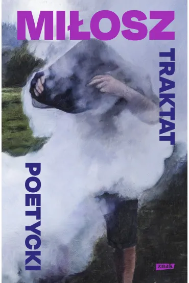 Traktat poetycki - Czes�aw Mi�osz