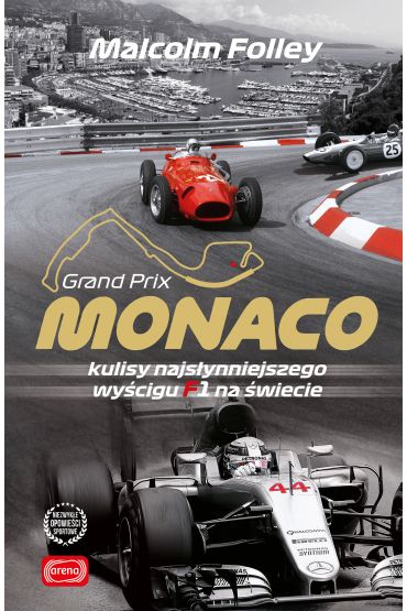 Monaco. Kulisy najsłynniejszego wyścigu F1 na świecie