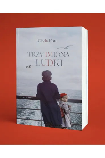 Trzy imiona Ludki - Gisela Pou