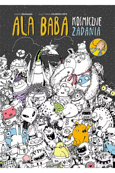 Ala Baba. Kosmiczne zadania - Joanna Wachowiak