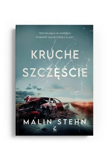 Kruche szcz�cie - Malin Stehn