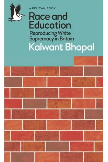 Race and Education wer. angielska - Kalwant Bhopal