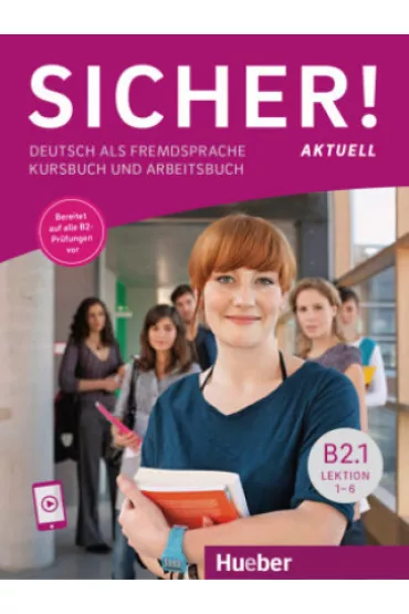 Sicher! Aktuell B2.1. Podr�cznik + zeszyt �wicze� + nagrania online - Magdalena Matussek, Michaela Perlmann-Balme, Susanne Schwalb