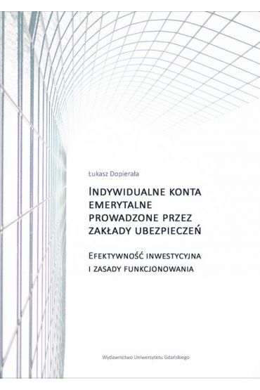 Indywidualne konta emerytalne prowadzone przez...