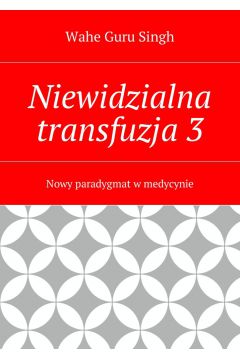 eBook Niewidzialna transfuzja3 mobi epub