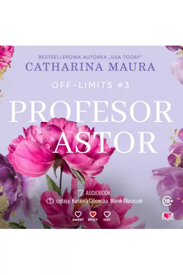 Audiobook Profesor Astor. Off-Limits. Tom 3 mp3 - Catharina Maura