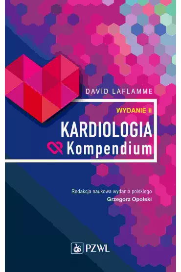 Kardiologia. Kompendium - David Laflamme
