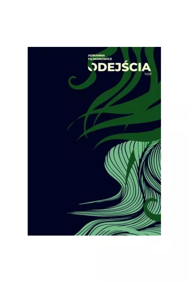 Odej�cia - Adrianna Filimonowicz