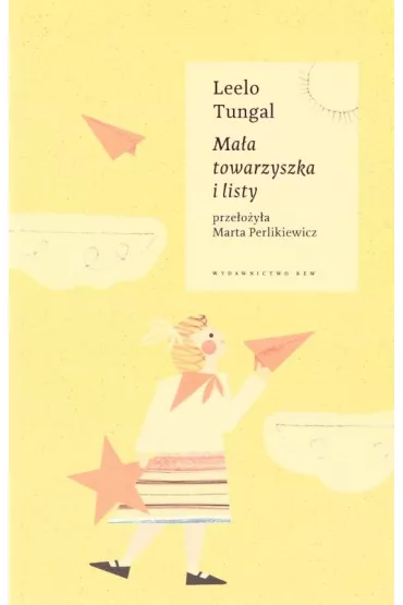 Ma�a towarzyszka i listy - Leelo Tungal