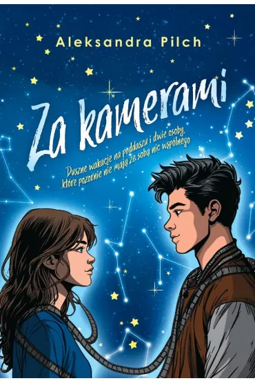 Za kamerami - Aleksandra  Pilch