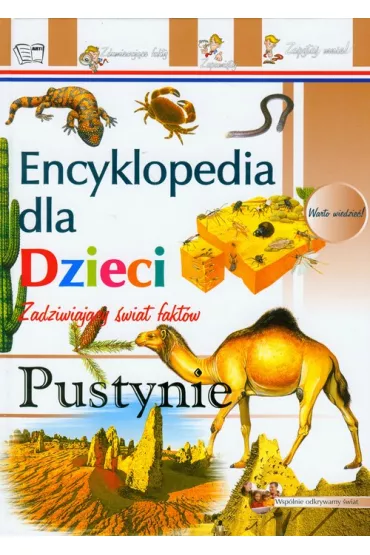 Encyklopedia dla dzieci. pustynie