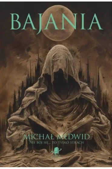 Bajania - Micha� Medwid