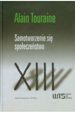 Samotworzenie si spoeczestwa Alain Touraine
