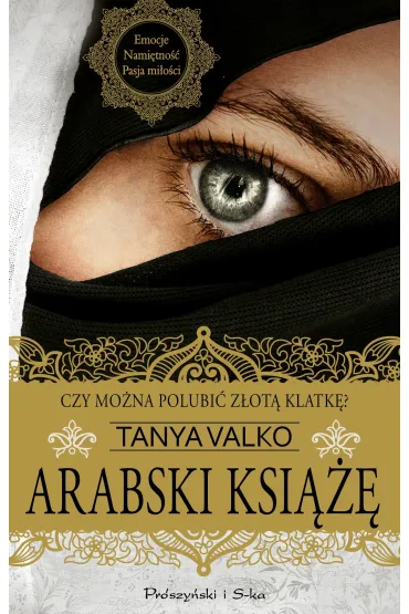Arabski ksi���. Arabska saga. Tom 9 - Tanya Valko