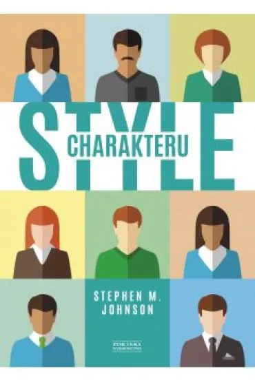 Style charakteru - Stephen M Johnson
