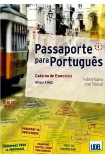 Passaporte para Portugues 1 �wiczenia - Pascoal Jose, Robert  Kuzka