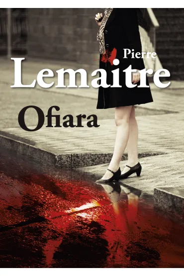 Ofiara - Pierre Lemaitre