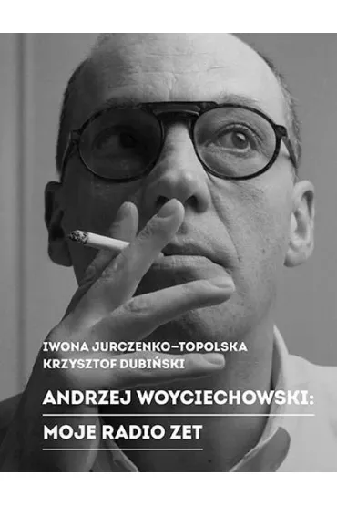 Moje Radio ZET Andrzej Woyciechowski - Iwona Jurczenko-Topolska, Krzysztof Dubi�ski