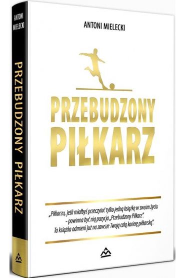 Przebudzony Piłkarz