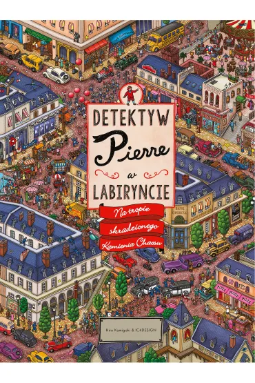 Detektyw Pierre w labiryncie - Hiro Kamigaki