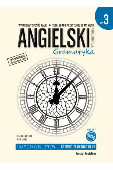 Angielski w t�umaczeniach. Gramatyka. Cz�� 3 + kod online - Filip Radej, Magdalena Filak