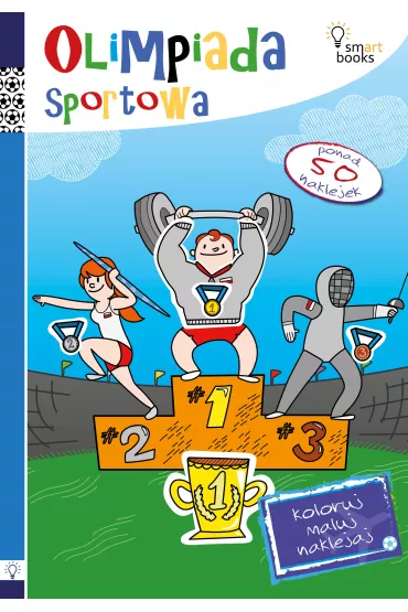 OLIMPIADA SPORTOWA - Koloruj, Maluj, Naklejaj