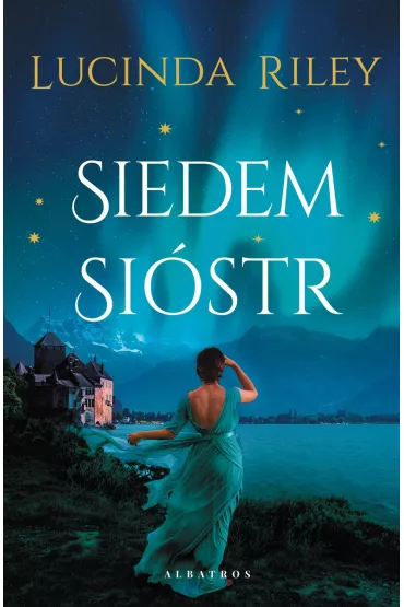 Siedem si�str. Tom 1 - Lucinda Riley