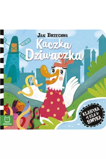 Kaczka dziwaczka - Jan Brzechwa