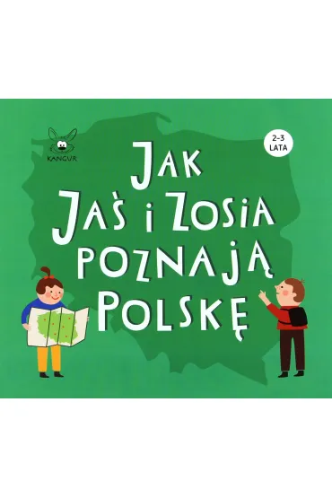 Jak Ja� i Zosia poznaj� Polsk�