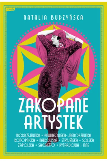 Zakopane artystek - Natalia Budzy�ska