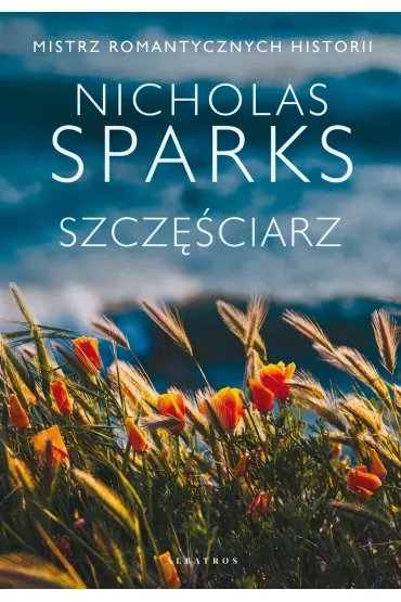 Szczciarz - Nicholas Sparks