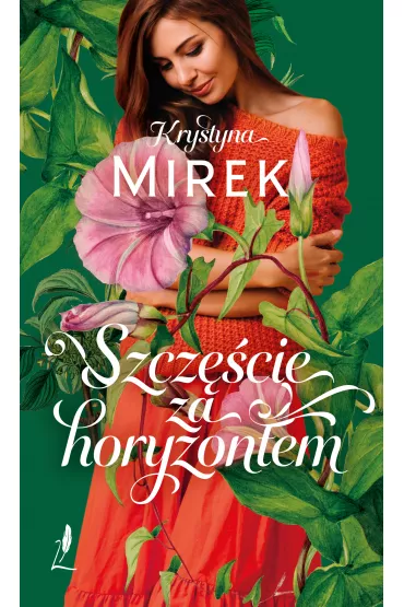 Szczcie za horyzontem - Krystyna Mirek