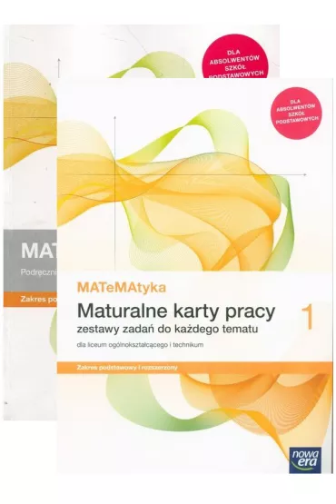 MATeMAtyka 1. Podr�cznik i maturalne karty pracy dla liceum og�lnokszta�c�cego i technikum. Zakres podstawowy i rozszerzony. Szko�y ponadpodstawowe - Dorota Ponczek, Karolina Wej, Lech Cha�ko, Wojciech Babia�ski