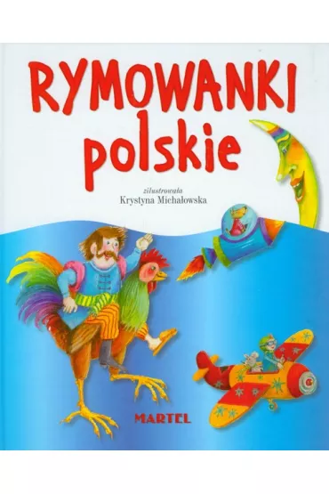 Rymowanki polskie Tom ii - Krystyna Micha�owska