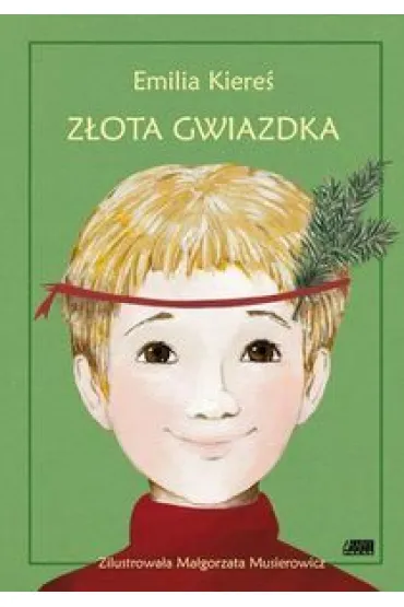 Z�ota Gwiazdka - Emilia Kiere�