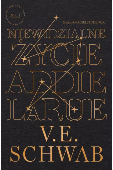 Niewidzialne ycie Addie LaRue - Victoria Schwab