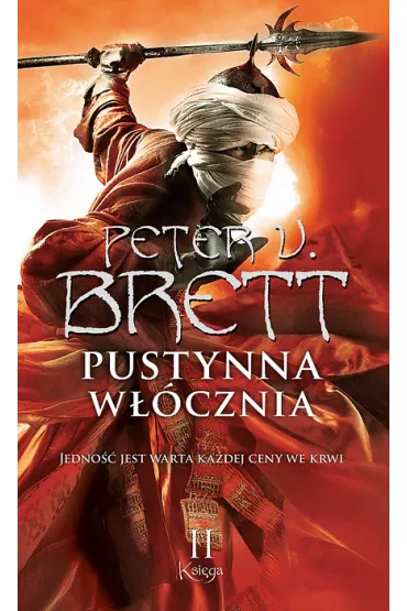 Pustynna w��cznia. Cykl Demoniczny. Tom 2. Ksi�ga 2 - Peter V. Brett