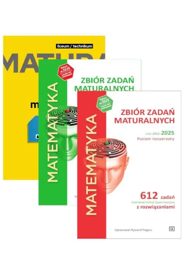 Pakiet Matura 2026: Matematyka. Repetytorium maturalne, Matematyka. Zbi�r zada� maturalnych. Lata 2010-2025. Poziom podstawowy, Matematyka. Zbi�r zada� maturalnych. Lata 2002-2025. Poziom rozszerzony