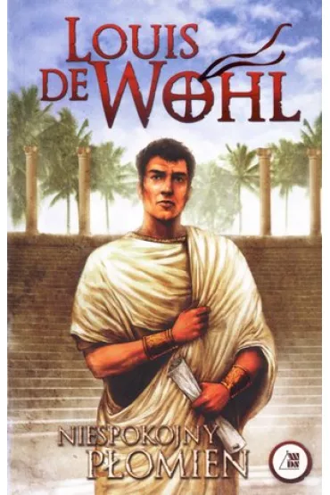 Niespokojny p�omie� * - Louis De Wohl