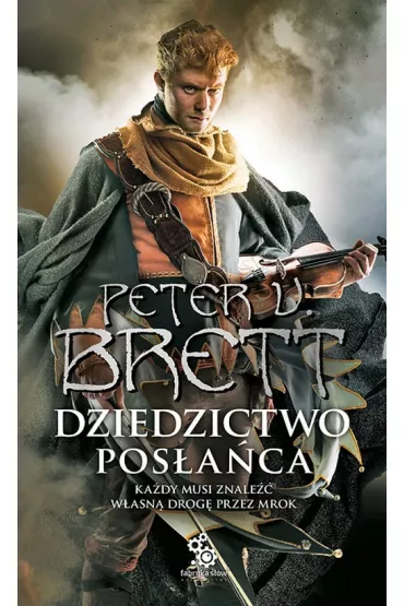 Dziedzictwo posaca. Cykl Demoniczny. Tom 3.5 - Peter V. Brett