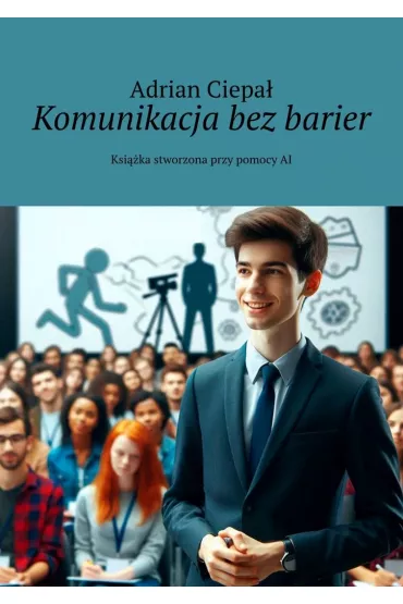eBook Komunikacja bez�barier mobi epub - Adrian Ciepa�