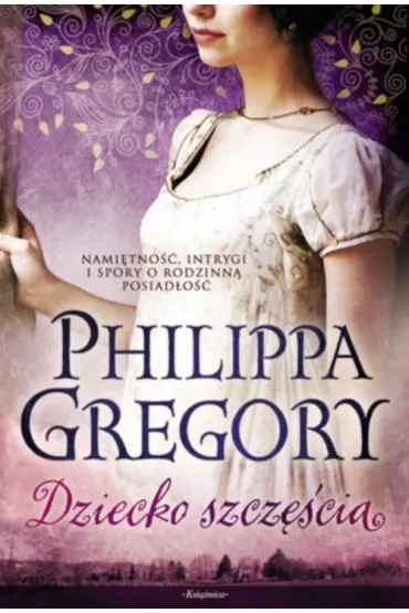 Dziecko szcz�cia - Philippa Gregory