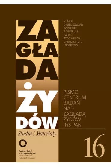 Zag�ada �yd�w Studia i Materia�y nr 16 R.2020