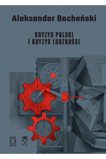 Kryzys Polski i kryzys ludzkości