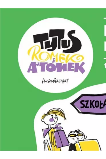 Przygody Nieznane. Tytus, Romek i A'Tomek. Tom 3 - Papcio Chmiel